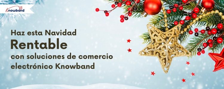 Soluciones de comercio electrónico Knowband para Prestashop, Magento, WooCommerce y otras plataformas para aumentar las ventas navideñas