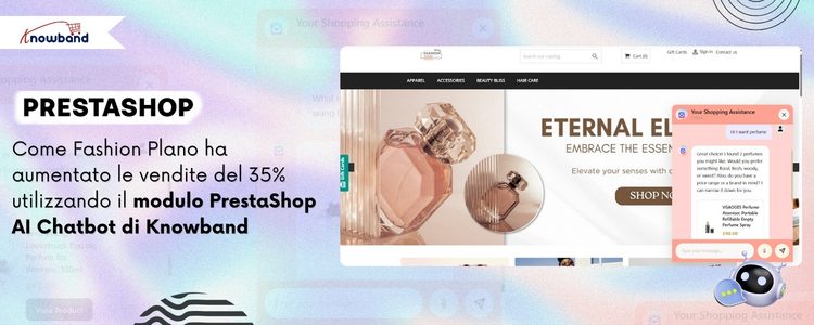 Come un negozio di moda basato su Prestashop ha integrato il chatbot IA di Knowband