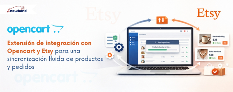 Utilice la extensión de integración OpenCart Etsy de Knowband para sincronizar productos, inventario y pedidos. Un potente módulo y plugin de integración OpenCart Etsy para vendedores.