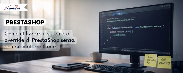 Come usare il sistema di override di PrestaShop con Knowband senza rompere il core
