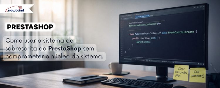 Como usar o sistema de overrides do PrestaShop com Knowband sem quebrar o core