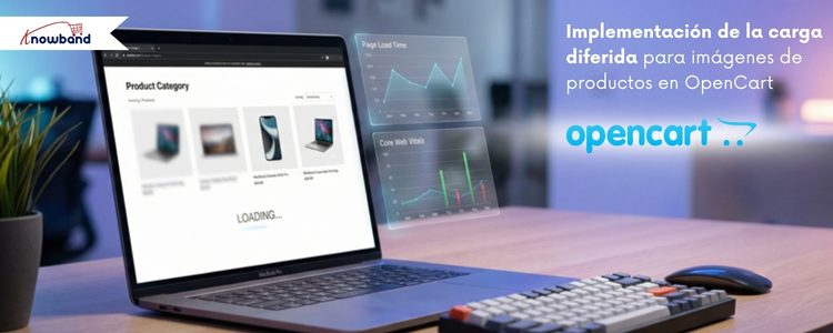 Implementar Lazy Loading para imágenes de productos en OpenCart | Knowband