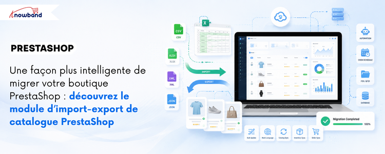 Bannière du module d'import-export de catalogue PrestaShop de Knowband illustrant la migration automatisée de catalogues entre boutiques PrestaShop, avec prise en charge des formats CSV, XLSX, JSON et XML, des transferts FTP/SFTP, de la gestion des profils, de la planification cron, des journaux de transfert et des opérations fluides d'import-export en masse.