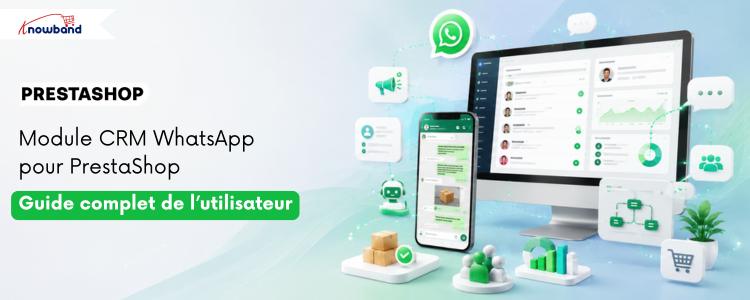 Tableau de bord du module CRM WhatsApp pour PrestaShop affichant l'intégration de l'API WhatsApp Business, les notifications de commande, le CRM de chat en direct et les paramètres des campagnes marketing.