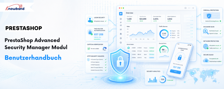 Benutzerhandbuch für das Modul „PrestaShop Advanced Security Manager“ von Knowband