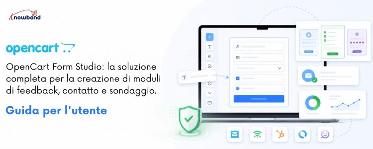 OpenCart Form Studio di Knowband per la creazione di sondaggi, moduli di contatto, moduli di feedback e moduli online personalizzati.
