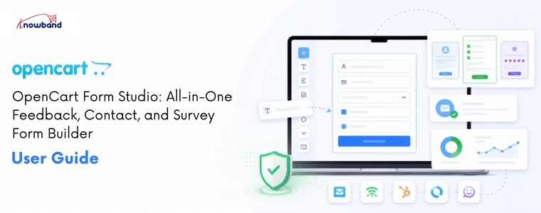OpenCart Form Studio by Knowband for creating surveys, contact forms, feedback forms, and custom online forms.