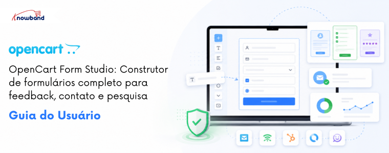 OpenCart Form Studio da Knowband para a criação de pesquisas, formulários de contato, formulários de feedback e formulários online personalizados.