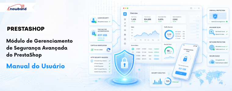 Manual do Usuário do Módulo PrestaShop Advanced Security Manager da Knowband
