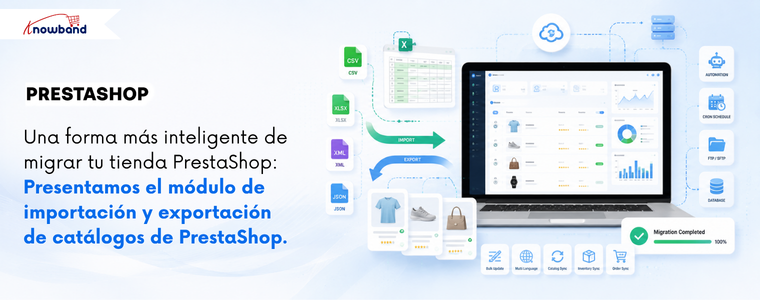 Banner del módulo de importación y exportación de catálogos para PrestaShop de Knowband que ilustra la migración automatizada de catálogos entre tiendas PrestaShop, con soporte para CSV, XLSX, JSON, XML, transferencias FTP/SFTP, gestión de perfiles, programación cron, registros de transferencia y operaciones fluidas de importación y exportación masiva.