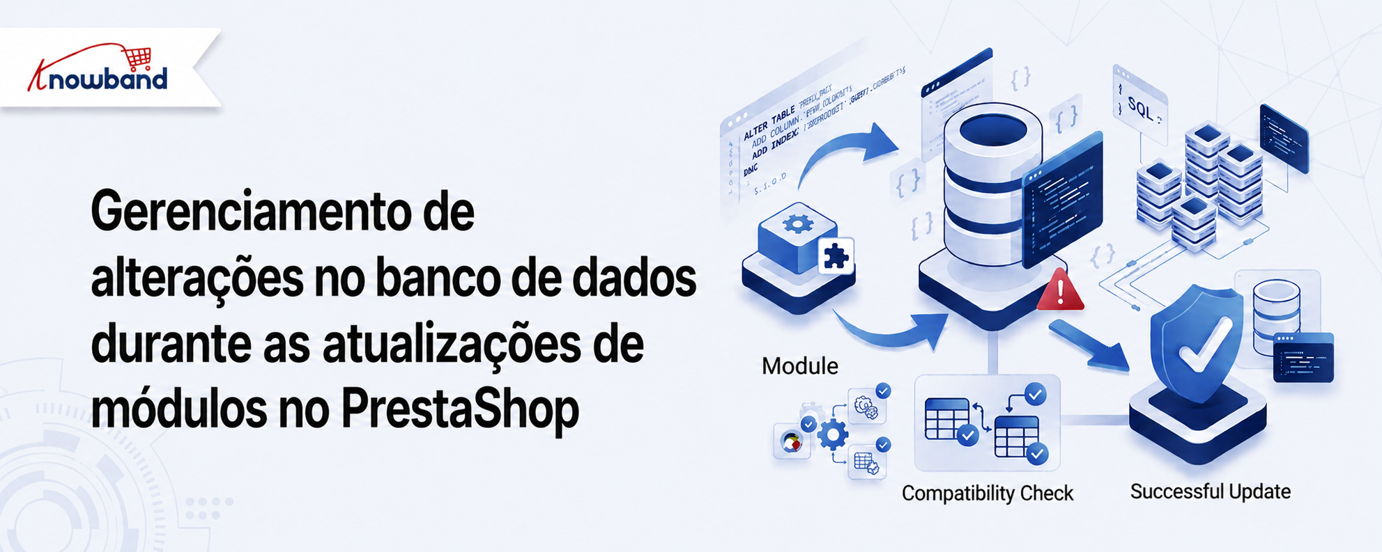 Gerenciando alterações no banco de dados durante atualizações de módulos no PrestaShop