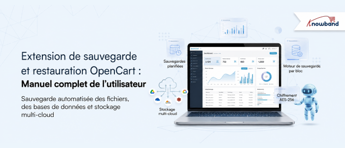 Manuel d'utilisation complet de l'extension de sauvegarde et de restauration OpenCart de Knowband