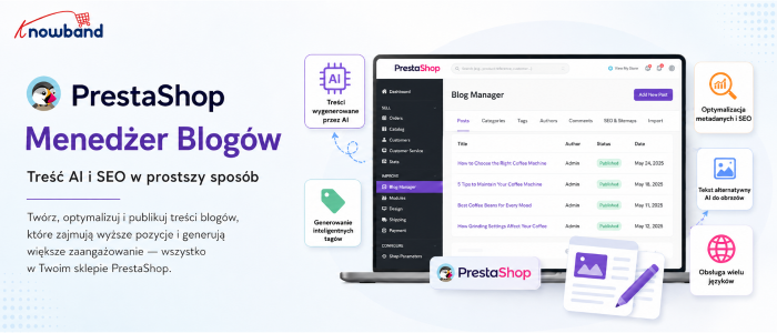 PrestaShop Blog Manager z narzędziami AI do tworzenia treści i SEO