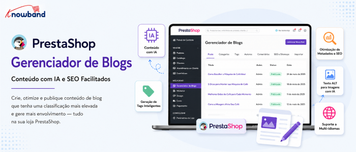 PrestaShop Blog Manager com ferramentas de conteúdo via IA e SEO