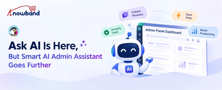 Comparison of PrestaShop 9.2 Ask AI and Knowband Prestashop Smart AI Admin Assistant, highlighting AI-powered features for managing an eCommerce store.