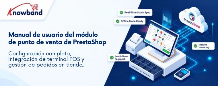 Manual de usuario del módulo de punto de venta de PrestaShop