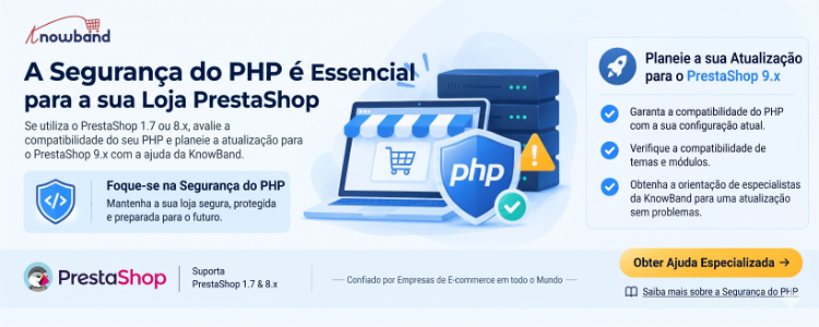 Vulnerabilidades críticas do PHP em outubro de 2026 e a importância de atualizar do PrestaShop 8 para o PrestaShop 9 para melhorar a segurança e a compatibilidade.