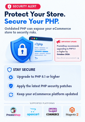 PHP vulnerabilities, urgent PHP security patches, and PrestaShop 9 upgrade recommendations for PrestaShop, OpenCart, WooCommerce, and Magento stores