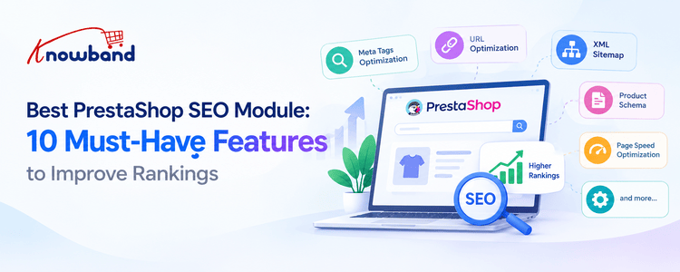 Knowband PrestaShop SEO module with meta tag optimization, URL optimization, XML sitemap, product schema, and page speed features to improve search rankings.