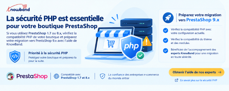 Vulnérabilités critiques de PHP en octobre 2026 et importance de la migration de PrestaShop 8 vers PrestaShop 9 pour renforcer la sécurité et la compatibilité.