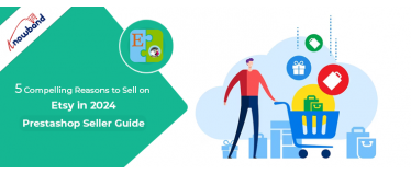 5 Compelling Reasons to Sell on Etsy in 2024: Prestashop Seller Guide!