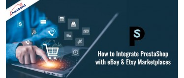 How to Integrate PrestaShop with eBay & Etsy Marketplaces